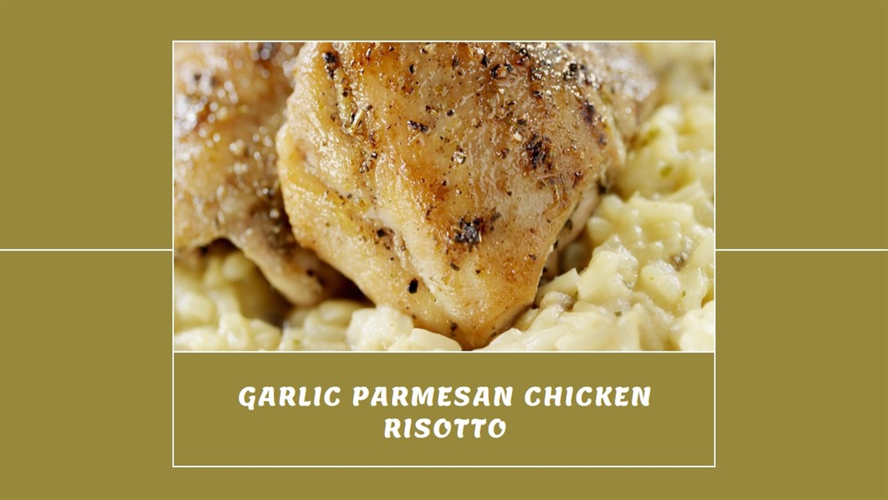 Knorr Garlic Parmesan Chicken Risotto Recipe